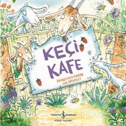 Keçi Kafe - İş Bankası Yayınları