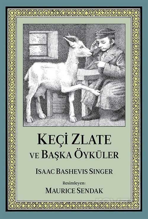 Keçi Zlate ve Başka Öyküler - 1