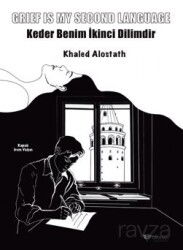 Keder Benim İkinci Dilimdir (İngilizce Türkçe) Grıef Is My Second Language - Drama Yayınevi