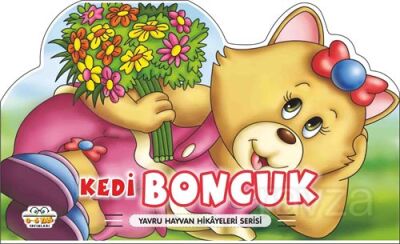 Kedi Boncuk - Yavru Hayvan Hikayeleri Serisi - 1