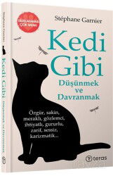 Kedi Gibi Düşünmek ve Davranmak - Teras Kitap