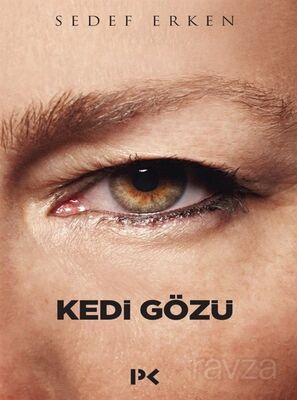 Kedi Gözü - 1