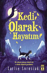 Kedi Olarak Hayatım - Timaş Genç Yayınları