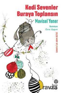 Kedi Sevenler Buraya Toplansın - Hep Kitap