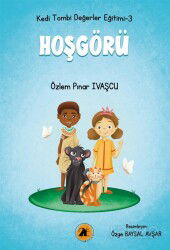 Kedi Tombi / Hoşgörü - 2E Kitap
