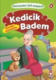 Kedicik Badem - Nankör Olmamak / Hikayelerle Dini Değerler 9 - 1