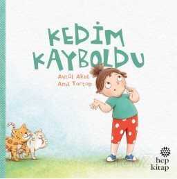 Kedim Kayboldu - Hep Kitap
