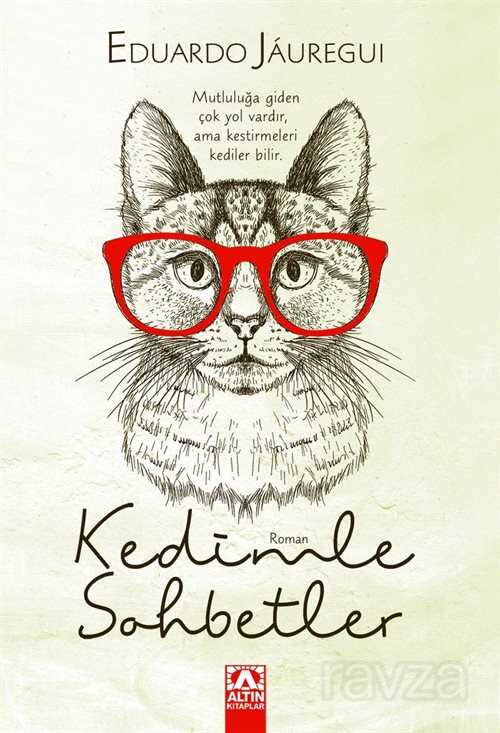 Kedimle Sohbetler - Altın Kitaplar