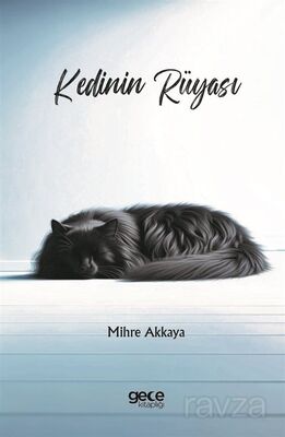 Kedinin Rüyası - 1