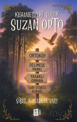 Kehanetteki Çocuk Suzan Orto - Mona Kitap