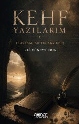 Kehf Yazılarım (Kavramlar Telakkiler) - Gülnar Yayınları