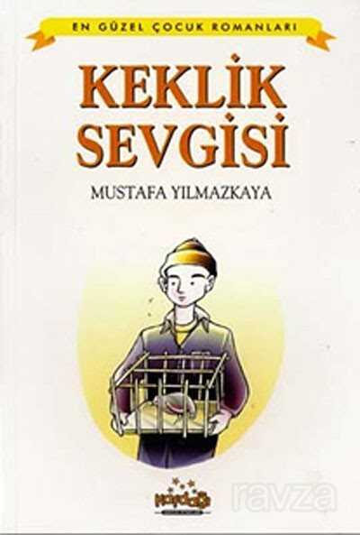 Keklik Sevgisi - 1