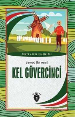 Kel Güvercinci Dünya Çocuk Klasikleri (7-12 Yaş) - 1