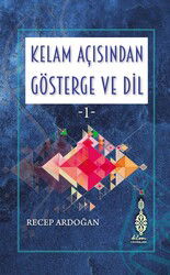 Kelam Açisindan Gösterge Ve Dil -1 - KLM Yayınları