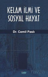 Kelam İlmi ve Sosyal Hayat - Çimke Yayınları