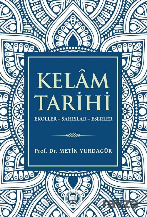 Kelam Tarihi - M.Ü. İlahiyat Fak. Vakfı Yayınları