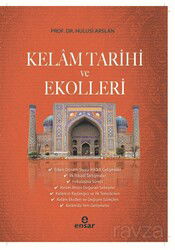Kelam Tarihi ve Ekolleri - Ensar Neşriyat