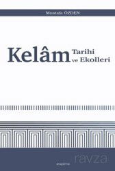 Kelam Tarihi ve Ekolleri - Araştırma Yayınları (Ankara)