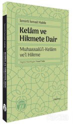 Kelam ve Hikmete Dair, Muhassalü'l-Kelam ve'l Hikme - Büyüyenay Yayıncılık