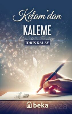 Kelamdan Kaleme - 1