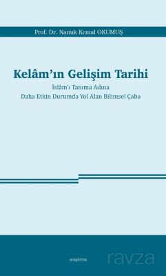 Kelam'ın Gelişim Tarihi - 1