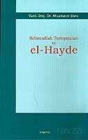 Kelamullah Tartışmaları ve El-Hayde - 1