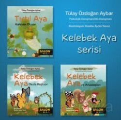 Kelebek Aya Serisi (3 Kitap Takım) - Salon Yayınları