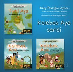 Kelebek Aya Serisi (3 Kitap Takım) - 1