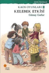 Kelebek Etkisi / Kaos Oyunları 1 - Günışığı Kitaplığı