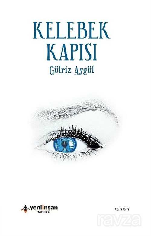 Kelebek Kapısı - Yeni İnsan Yayınevi