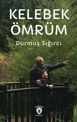 Kelebek Ömrüm - Dorlion Yayınevi