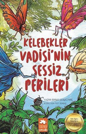 Kelebekler Vadisi'nin Sessiz Perileri - Eksik Parça Çocuk