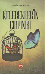 Kelebeklerin Çırpınışı - Almina Kitap