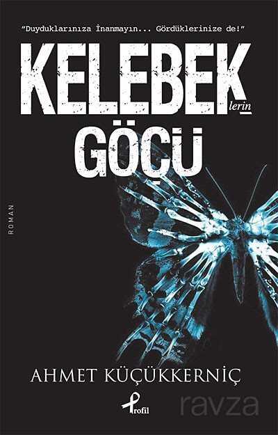 Kelebeklerin Göçü - Profil Yayıncılık