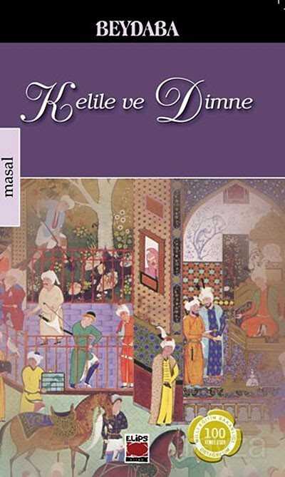 Kelile ve Dimne - Elips Kitap