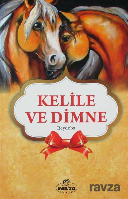 Kelile ve Dimne - Gençler İçin - Ravza Yayınları