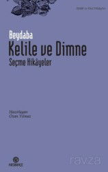 Kelile ve Dimne Seçme Hikayeler - Hasbahçe