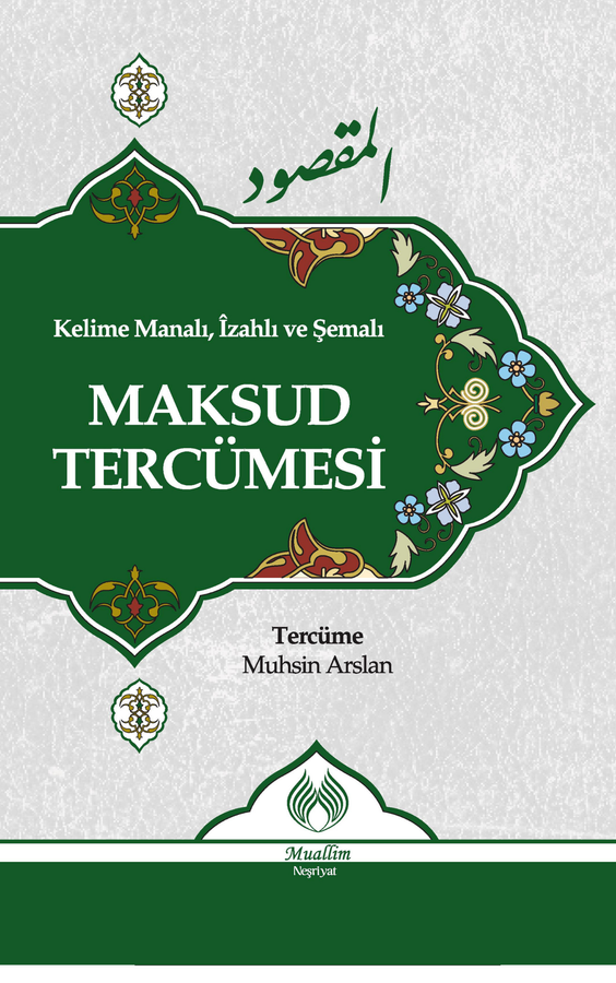 Kelime Manalı, İzahlı ve Şemalı Maksud Tercümesi - Muallim Neşriyat