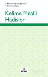 Kelime Mealli Hadisler - Hüner Yayınevi (Konya)