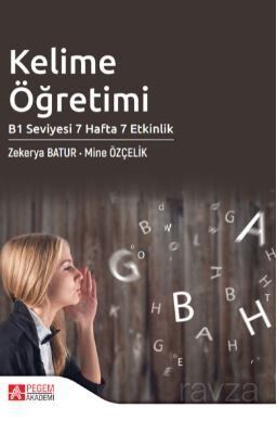 Kelime Öğretimi B1 Seviyesi 7 Hafta 7 Etkinlik - 1