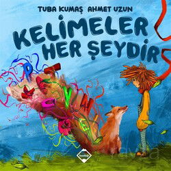 Kelimeler Her Şeydir - Buzdağı Yayınları