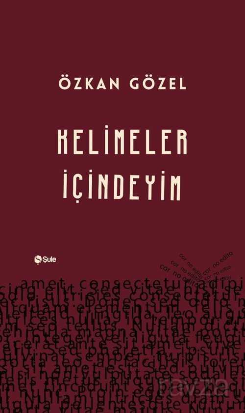 Kelimeler İçindeyim - Şule Yayınları (Kelepir)