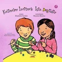 Kelimeler İncitmek İçin Değildir - 1