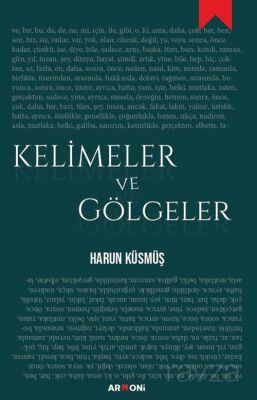 Kelimeler ve Gölgeler - 1