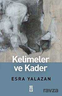 Kelimeler ve Kader - 1