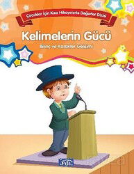Kelimelerin Gücü - Bilinç ve Karakter Gelişimi - Parıltı Yayıncılık