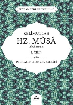 Kelimullah Hz. Musa Aleyhisselam 1. Cilt - 1