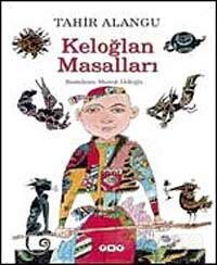 Keloğlan Masalları - Yapı Kredi Yayınları