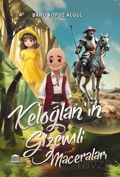 Keloğlan'ın Gizemli Maceraları - 1