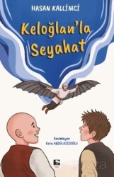 Keloğlan'la Seyahat - Çınaraltı Yayın Dağıtım
